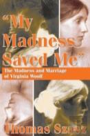 My Madness Saved Me