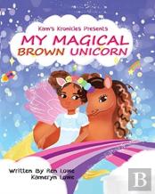 My Magical Brown Unicorn