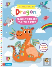 My Magical Dragon Sparkly Sticker Activity Book