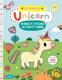 My Magical Unicorn Sparkly Sticker Activity Book