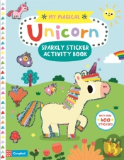 My Magical Unicorn Sparkly Sticker Activity Book