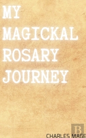 My Magickal Rosary Journey