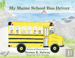 My Maine School Bus Driver