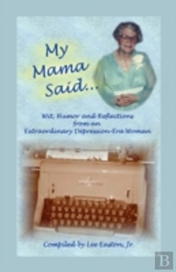 Bertrand.pt - My Mama Said: Wit, Humor And Reflections