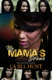 My Mama'S Drama