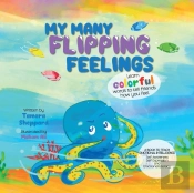 My Many Flipping Feelings: Learn Colorfu