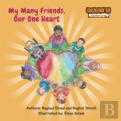 My Many Friends, Our One Heart