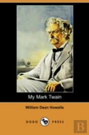 My Mark Twain (Dodo Press)