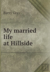 My Married Life At Hillside