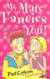 My Mate Fancies You!