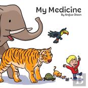 My Medicine