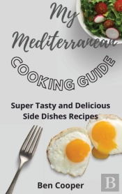 My Mediterranean Cooking Guide