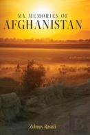 My Memories Of Afghanistan