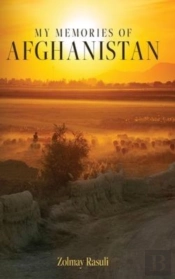 My Memories Of Afghanistan