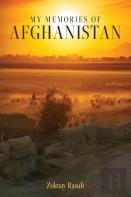 My Memories Of Afghanistan