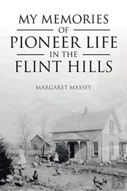 Bertrand.pt - My Memories Of Pioneer Life In The Flint Hills