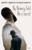 My Memory Told Me A Secret