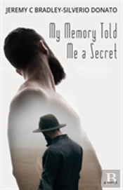 My Memory Told Me A Secret
