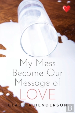 Bertrand.pt - My Mess Become Our Message Of Love