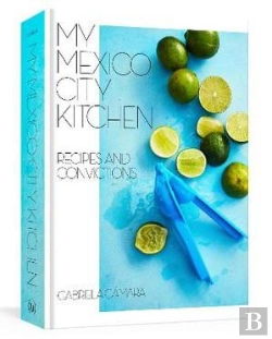 Bertrand.pt - My Mexico City Kitchen