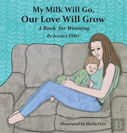 Bertrand.pt - My Milk Will Go, Our Love Will Grow: A B