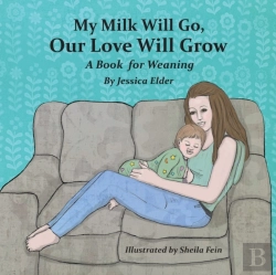 Bertrand.pt - My Milk Will Go, Our Love Will Grow