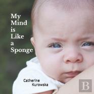 My Mind Is Like A Sponge
