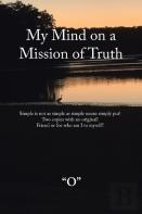 My Mind On A Mission Of Truth