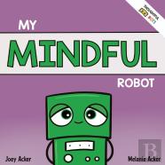 My Mindful Robot