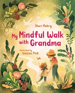 Bertrand.pt - My Mindful Walk With Grandma