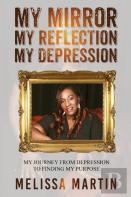 My Mirror. My Reflection. My Depression