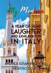 My Modena: A Year Of Fear, Laughter, And