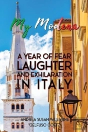 My Modena: A Year Of Fear, Laughter, And