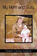 My Mom And Suzy