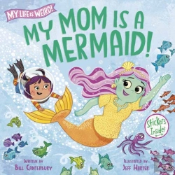 Bertrand.pt - My Mom Is A Mermaid!