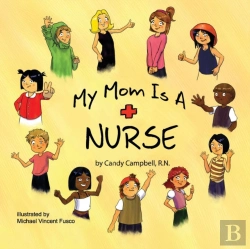 Bertrand.pt - My Mom Is A Nurse