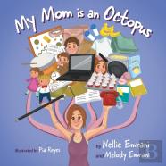 My Mom Is An Octopus