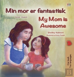 Bertrand.pt - My Mom Is Awesome  Danish English Biling