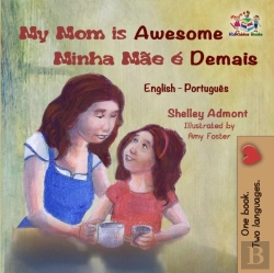 Bertrand.pt - My Mom Is Awesome Minha Mae E Demais