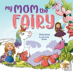 Bertrand.pt - My Mom The Fairy