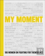 My Moment