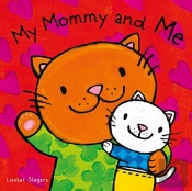 My Mommy And Me