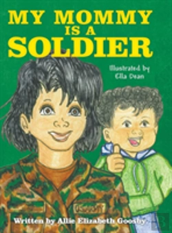 Bertrand.pt - My Mommy Is A Soldier