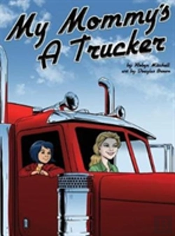 Bertrand.pt - My Mommy'S A Trucker