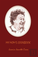 My Mom'S Cookbook