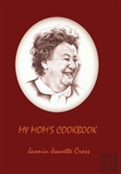 My Mom'S Cookbook