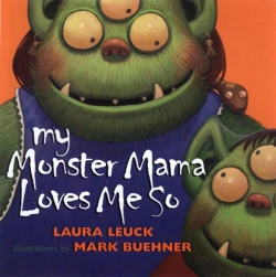 Bertrand.pt - My Monster Mama Loves Me