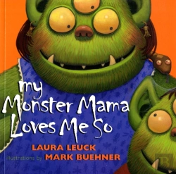 Bertrand.pt - My Monster Mama Loves Me So