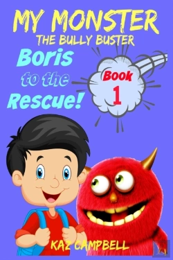 Bertrand.pt - My Monster - The Bully Buster! - Book 1 - Boris To The Rescue
