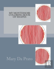My Montessori Coloring Book Of Shapes